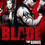 Блэйд (Blade: The Series)